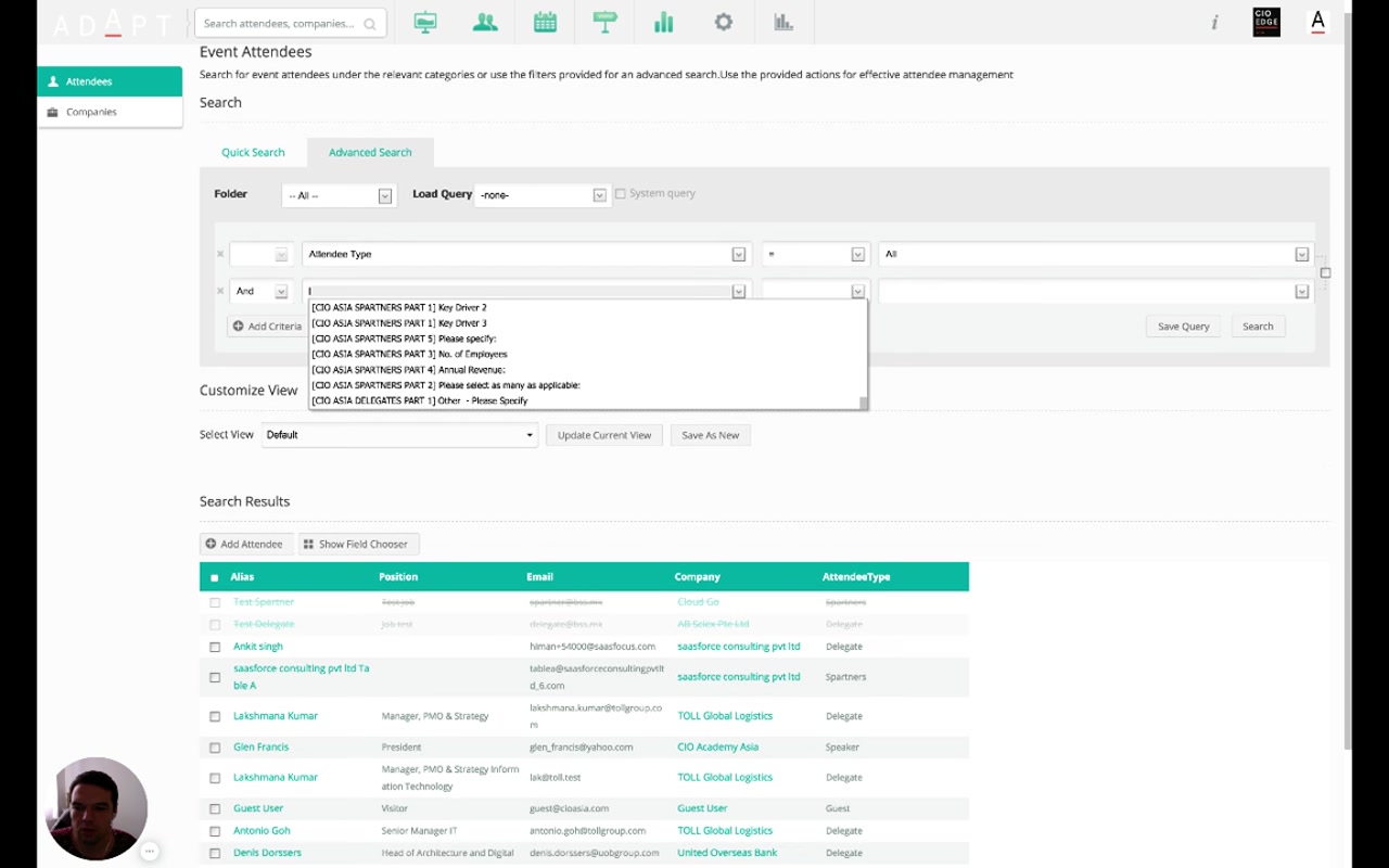Advanced Search panel with two criteria rows — Attendee Type = All, plus an AND row with a dropdown showing survey properties from CIO ASIA SPARTNERS and DELEGATES forms