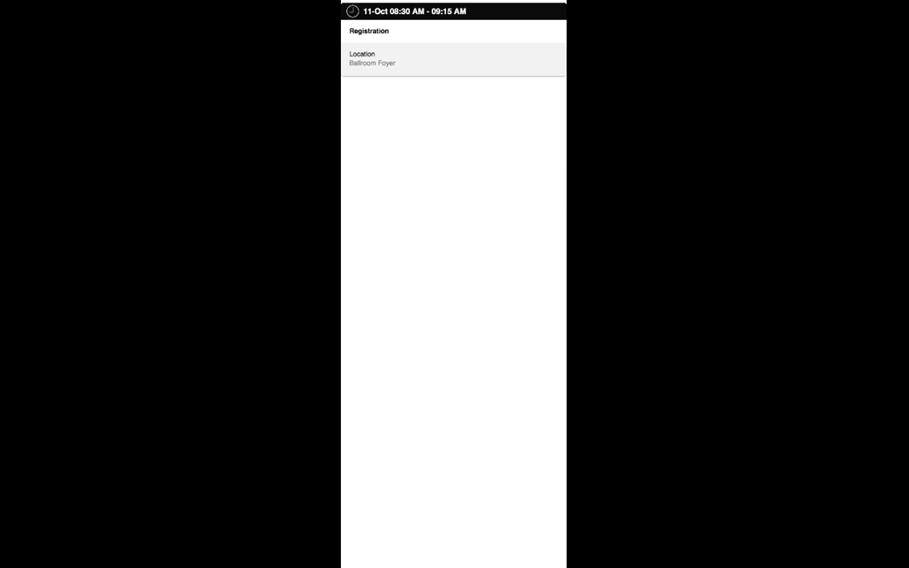 Mobile session detail page with a black bar at the top showing date and time (11-Oct 08:30 AM - 09:15 AM), session title (Registration), and a Location field (Ballroom Foyer)