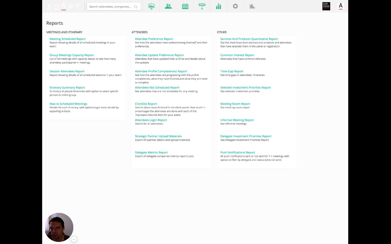 Reports page organized into three columns: MEETINGS AND ITINERARY (Meeting Scheduled Report, Group Meetings Capacity Report, Session Attendees Report, Itinerary Summary Report, Max vs Scheduled Meetings); ATTENDEES (Attendee Preference Report, Attendee Update Preference Report, Attendee Profile Completeness Report, Attendees Not Scheduled Report, Checklist Report, Attendees Login Report, Strategic Partner Upload Materials, Delegate Metrics Report); OTHER (Services And Products Quantitative Report, Common Interest Report, Time Gap Report, Selected Investment Priorities Report, Meeting Room Report, Informal Meeting Report, Delegate Investment Priorities Report, Push Notifications Report)